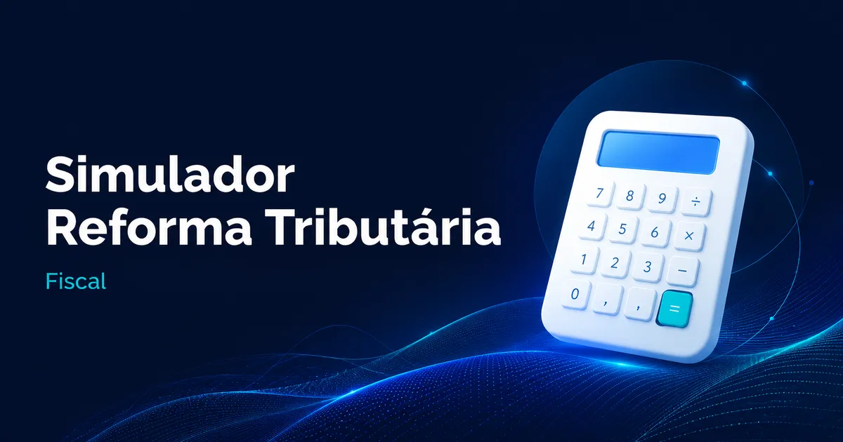 Simulador Reforma Tributária